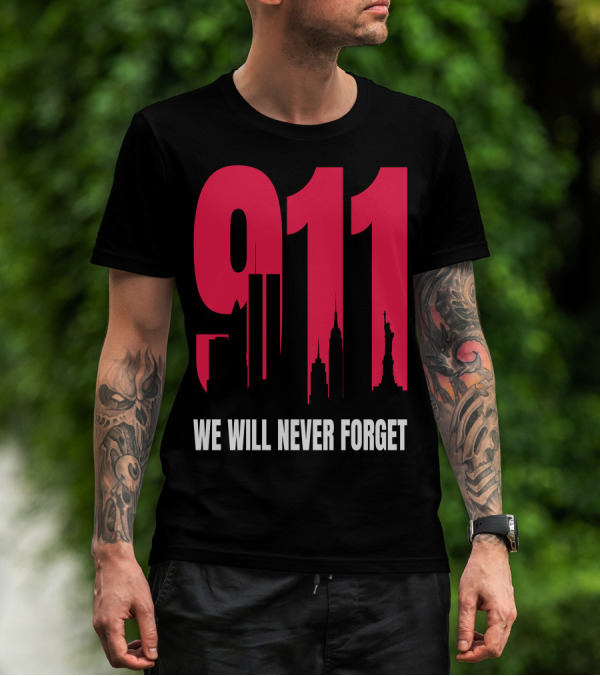 9.11 We Will Never Forget Patriot Day Skyline T-Shirt