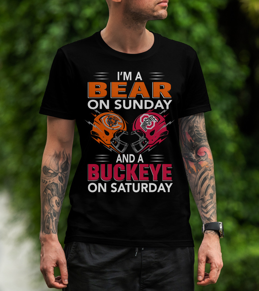 I'm A Bear On Sunday And A Buckeye On Saturday Helmet T-Shirt