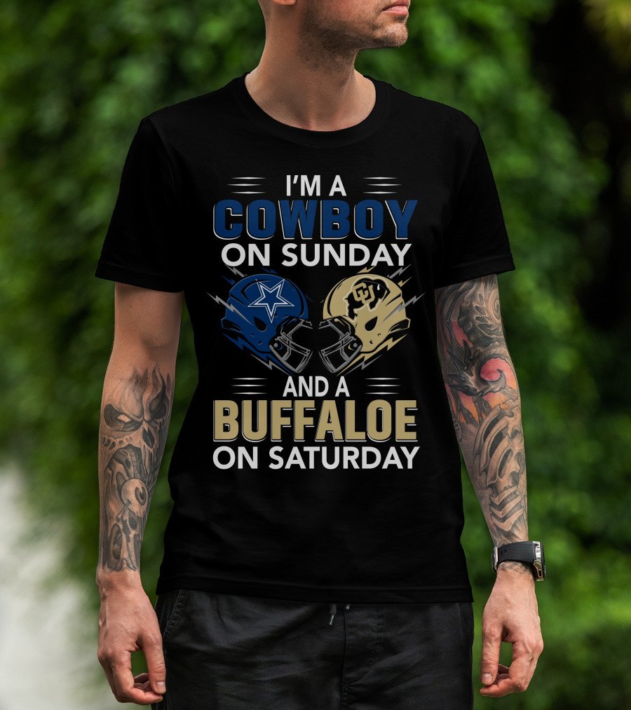 I'm A Cowboy On Sunday And A Buffaloe On Saturday Football Helmets T-Shirt