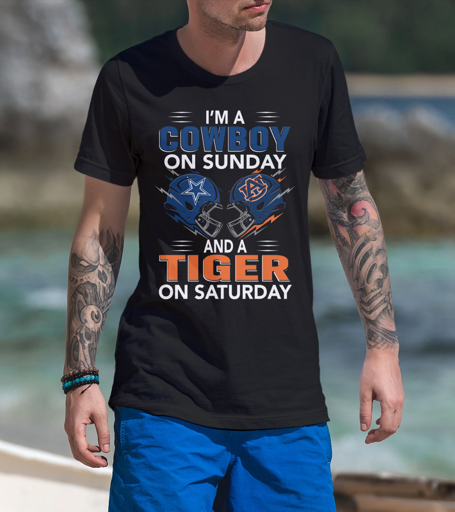 I'm A Cowboy On Sunday And A Tiger On Saturday Dallas Football Auburn Foam Helmets Fan Spirit T-Shirt