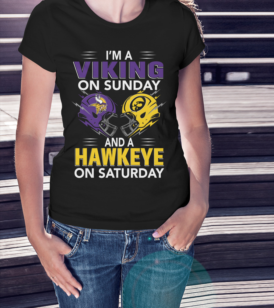 I'm A Viking On Sunday And A Hawkeye On Saturday Football Helmet T-Shirt
