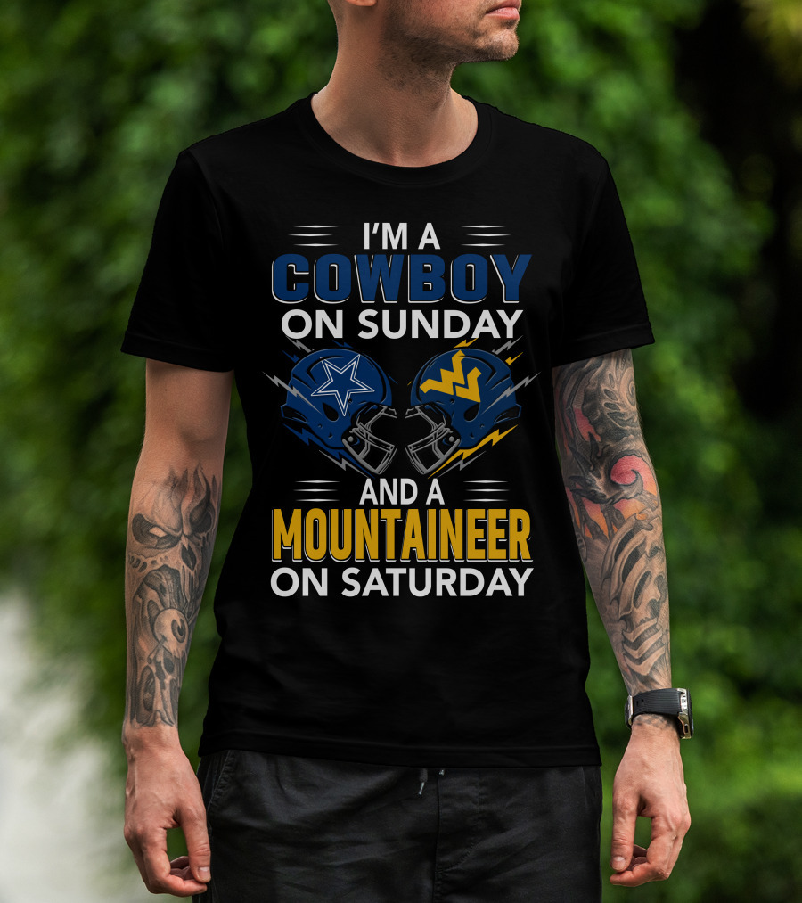 I'm A Cowboy On Sunday And A Mountaineer On Saturday Football Helmets T-Shirt