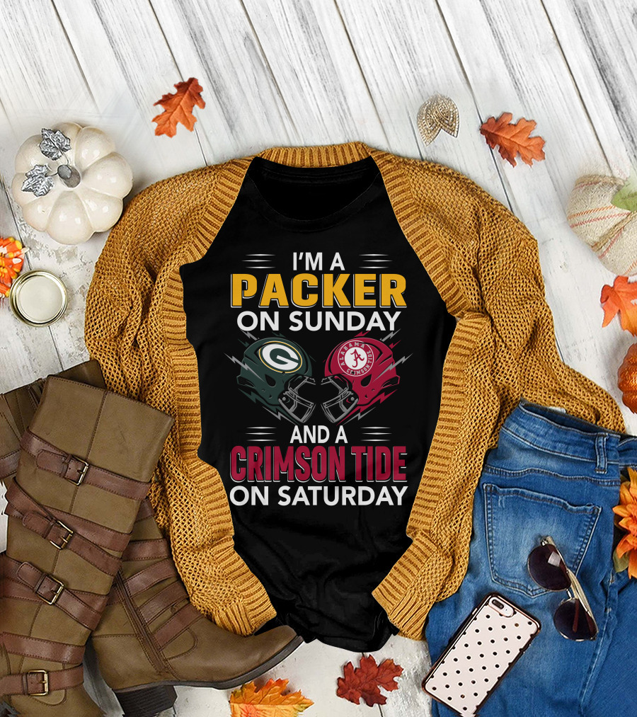 I'm A Packer On Sunday And A Crimson Tide On Saturday T-Shirt