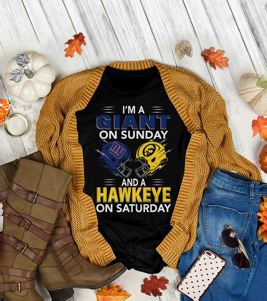 I'm A Giant On Sunday And A Hawkeye On Saturday Football Helmets T-Shirt