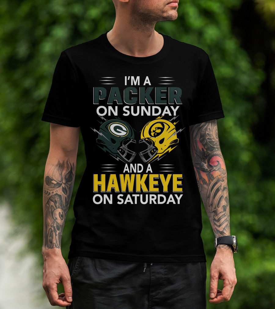 I'm A Packer On Sunday And A Hawkeye On Saturday Football Helmet Fan Gear T-Shirt