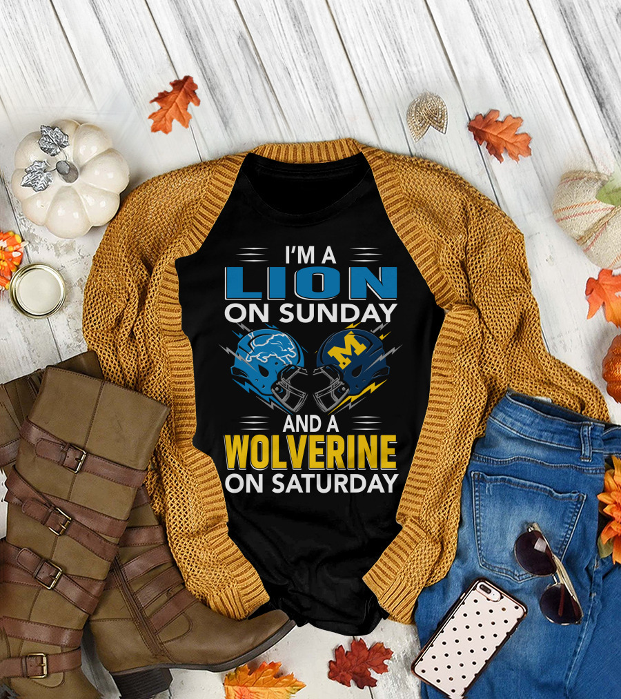 I'm A Lion On Sunday And A Wolverine On Saturday Football Helmets T-Shirt