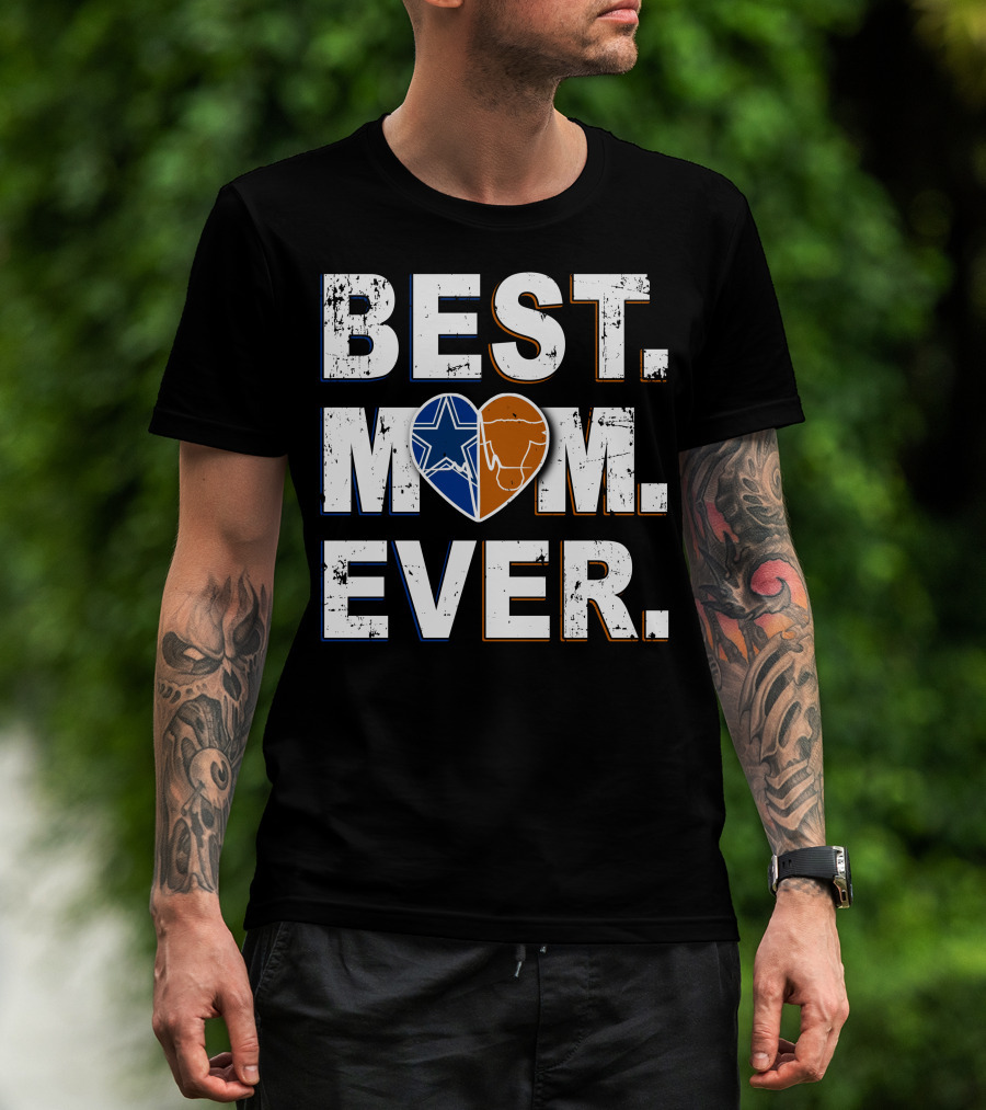 Best Mom Ever Cowboys Star And Longhorn Heart T-Shirt
