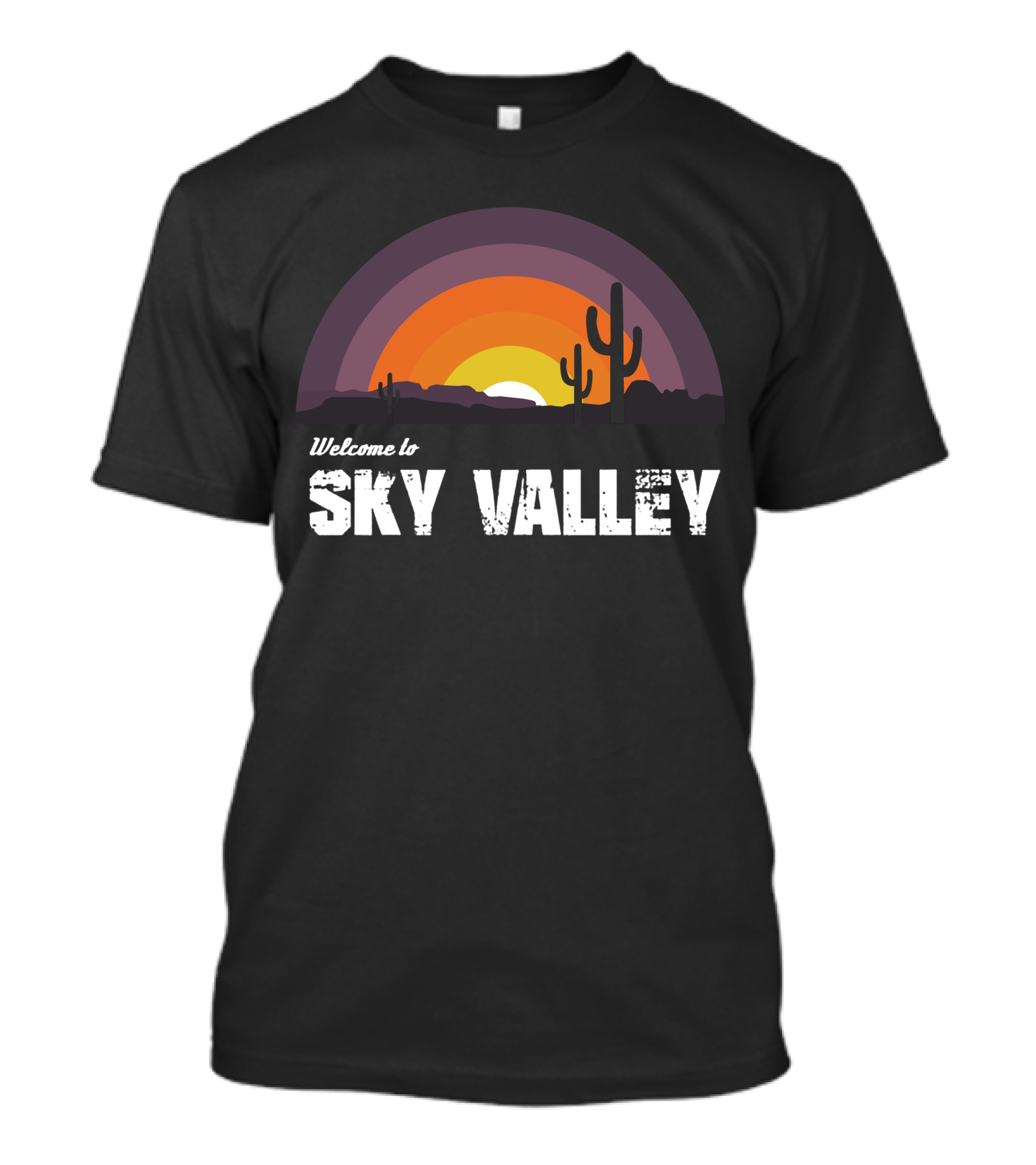 Welcome To Sky Valley Desert Sunset Scene With Cacti And Mountains T-Shirt