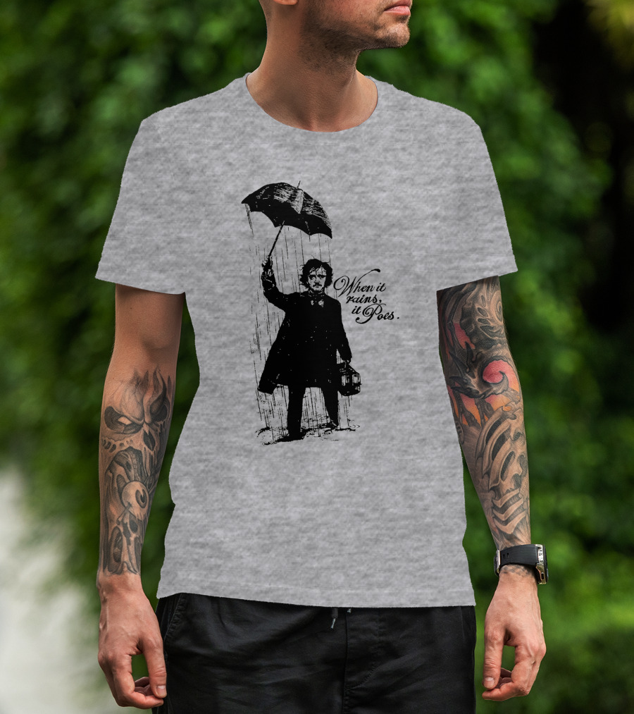 When It Rains It Poes Edgar Umbrella T-Shirt