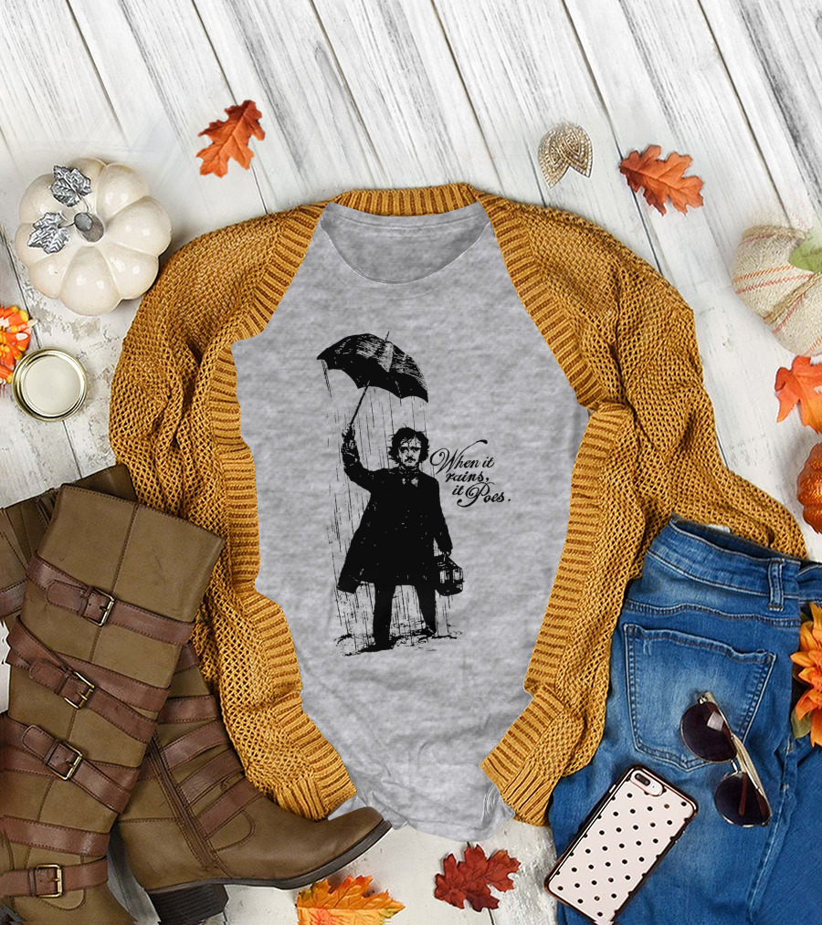 When It Rains It Poes Edgar Umbrella T-Shirt