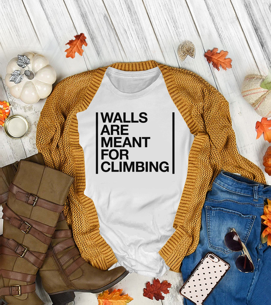 Walls Are Meant For Climbing By The North Face T-Shirt