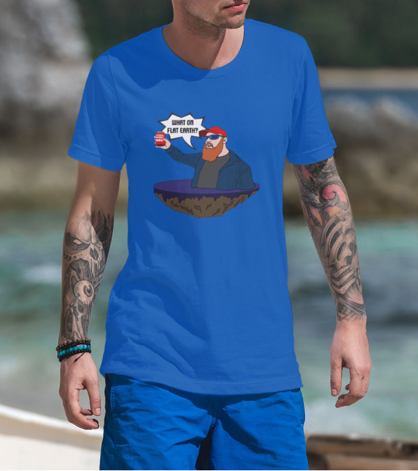 Brent Terhune What On Flat Earth Comedy Satire Floating Island Red Hat Beard Sunglasses Blue Jacket Can T-Shirt