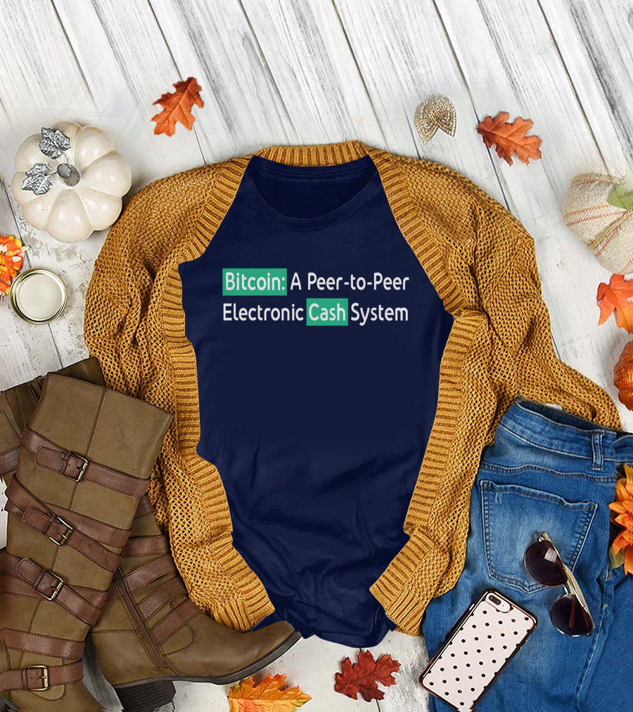 Bitcoin A Peer-to-Peer Electronic Cash System T-Shirt