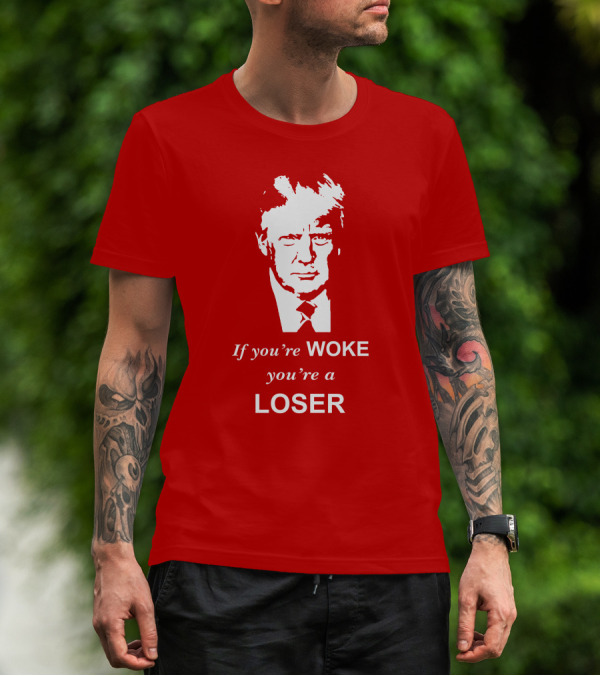 Sebastian Gorka Drg Merch If You're Woke You're A Loser Red T-Shirt