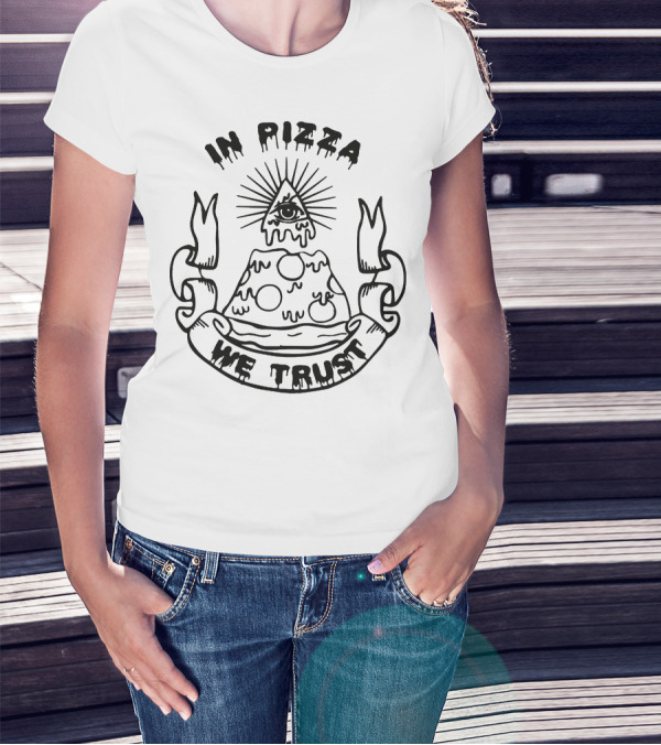 In Pizza We Trust Eye Pyramid Slice T-Shirt