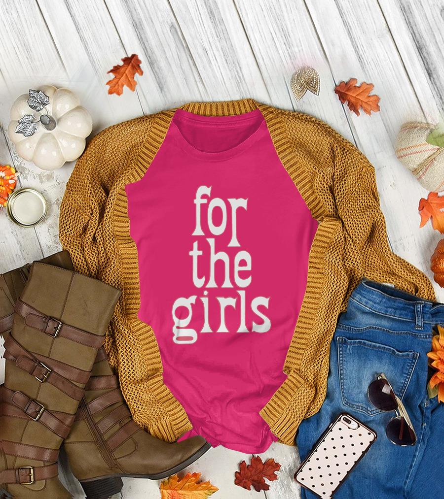 For The Girls Blakegray Merch T-Shirt