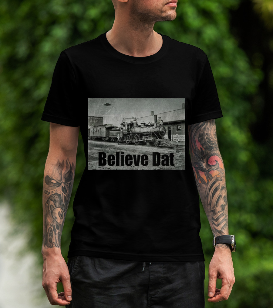 Believe Dat Vintage UFO Train Arrival Scene T-Shirt