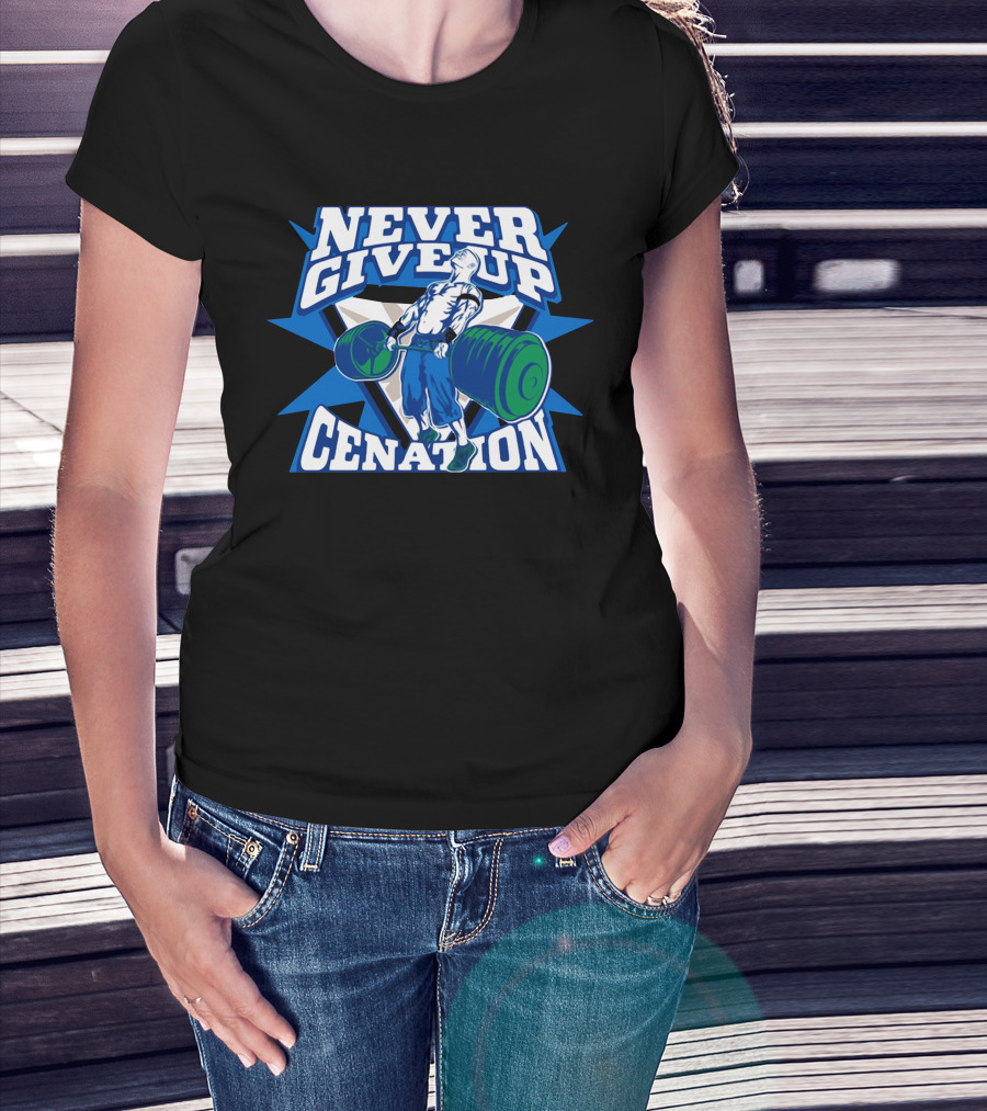 Never Give Up Cenation Authentic John Cena T-Shirt