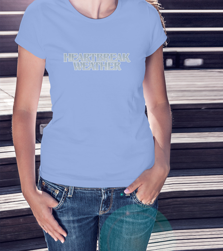Heartbreak Weather Sky Blue Text T-Shirt