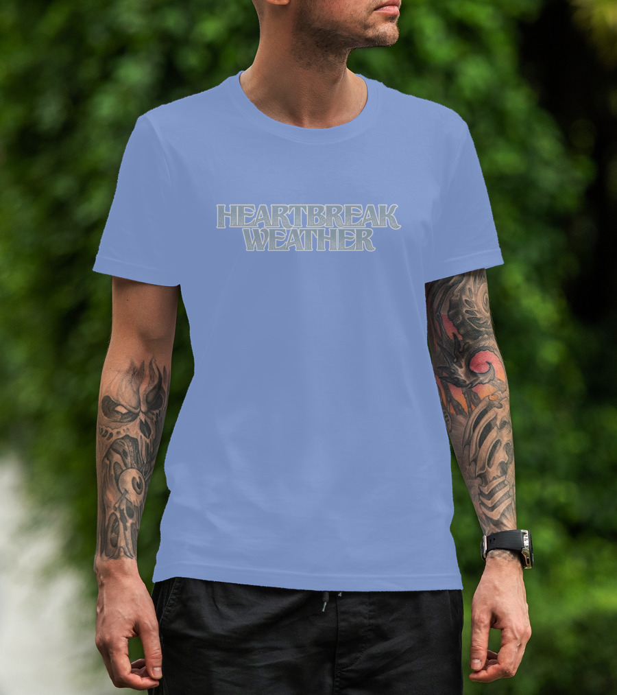 Heartbreak Weather Sky Blue Text T-Shirt