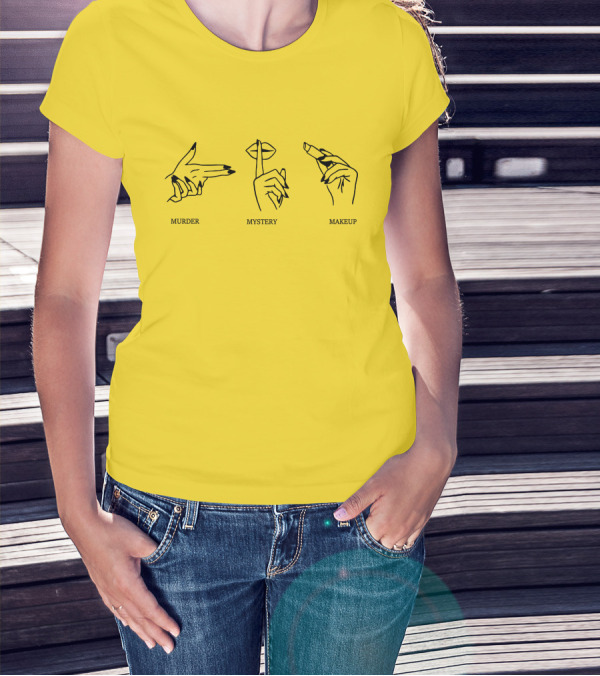 Mmm Murder Mystery Makeup T-Shirt