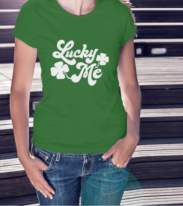 Charlie Hustle Lucky Me St Patrick's Day Green Shamrock T-Shirt