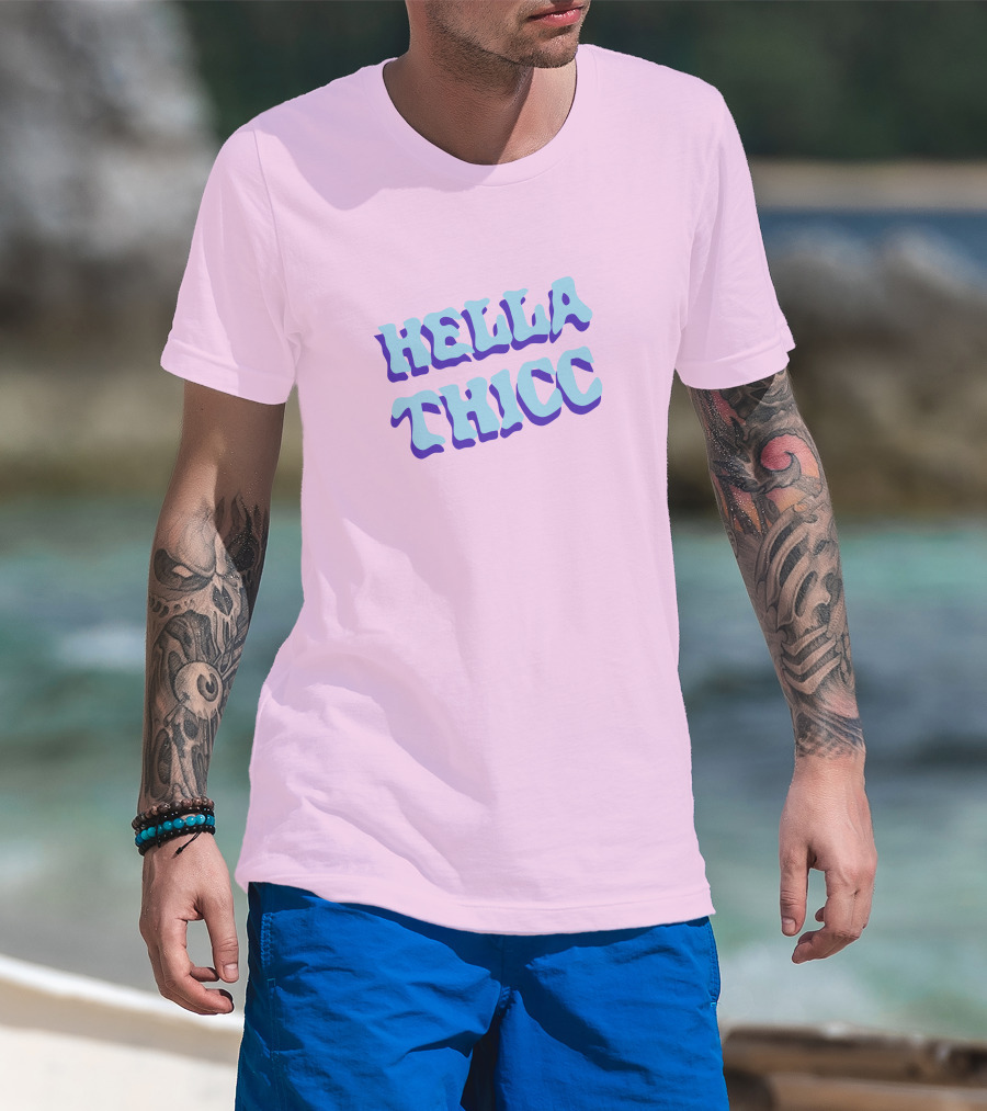 HELLA THICC Bold Text On Pink Background T-Shirt