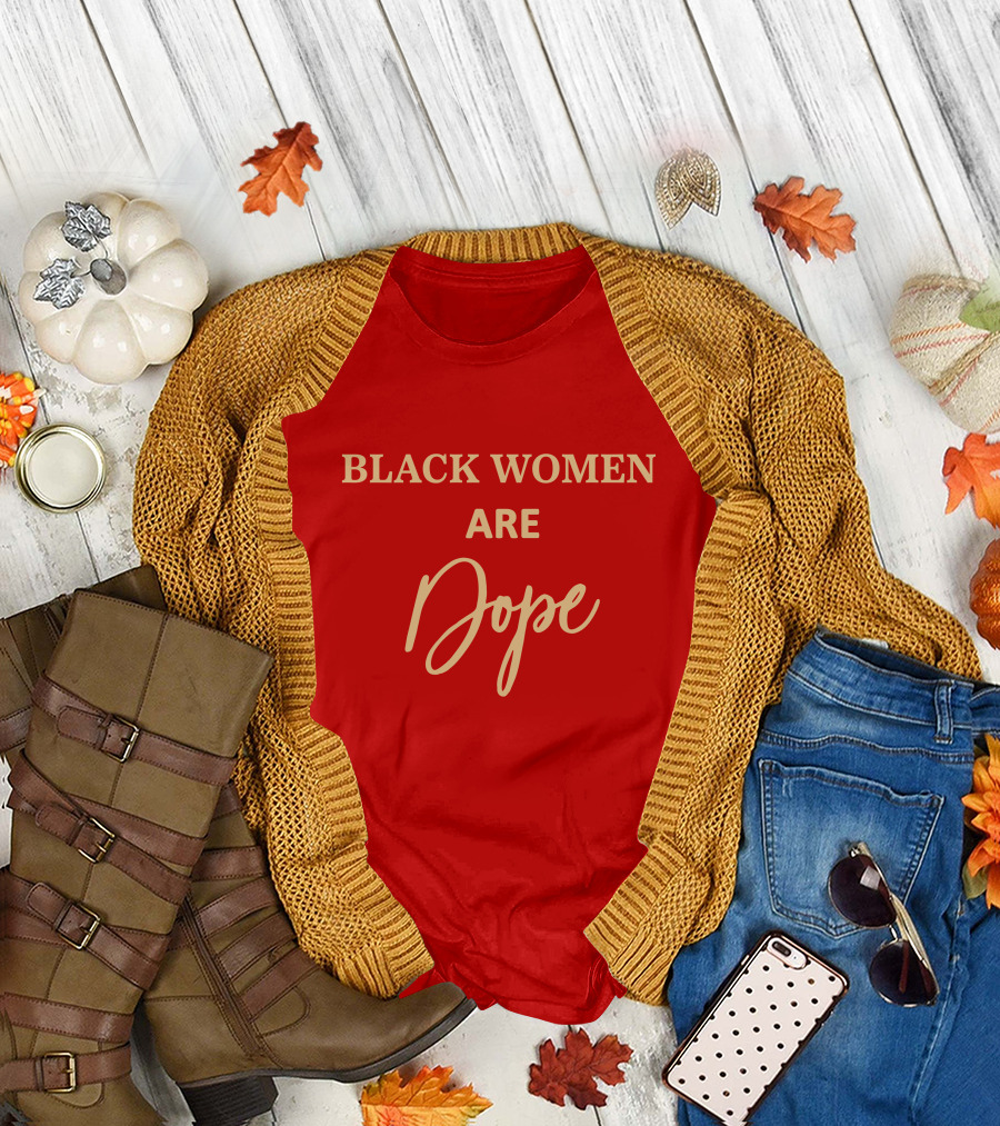Black Women Are Dope Jovenelray Bresylvain T-Shirt