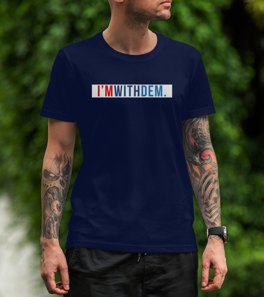 Tennessee Democratic Party TNDP I'm With Dem Bold Patriotic T-Shirt
