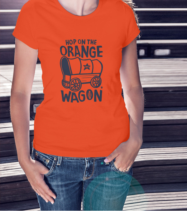 Hop On The Orange Wagon HOU Football T-Shirt