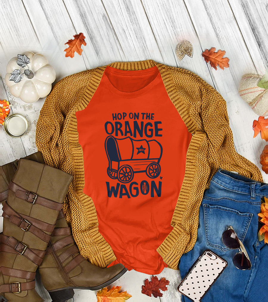 Hop On The Orange Wagon HOU Football T-Shirt