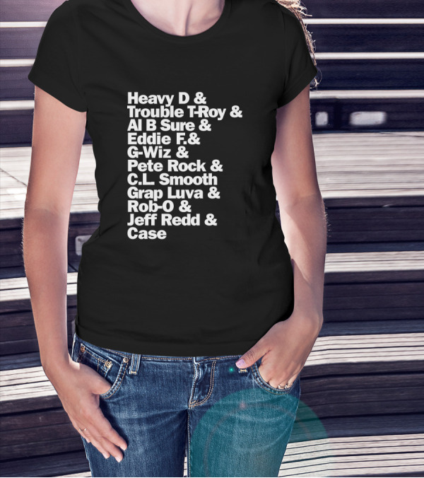 Heavy D And Trouble T-Roy And Al B Sure And Eddie F And G-Wiz And Pete Rock And C.L. Smooth And Grap Luva And Rob-O And Jeff Redd And Case T-Shirt