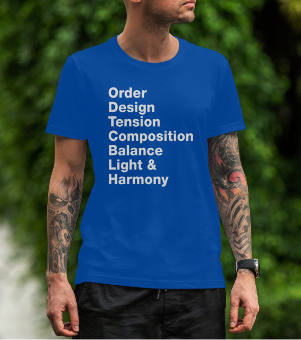 Order Design Tension Composition Balance Light And Harmony T-Shirt