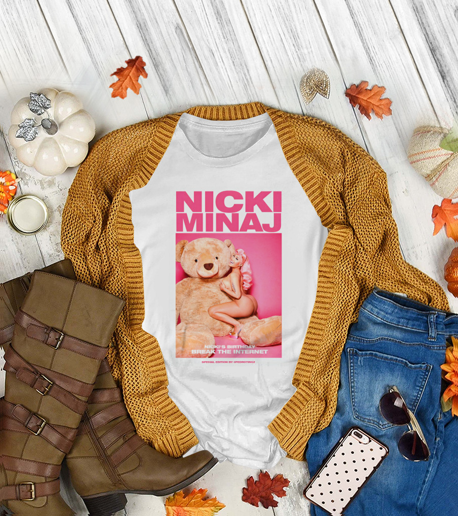 NICKI MINAJ BREAK THE INTERNET SPECIAL EDITION NICKI'S BIRTHDAY T-Shirt