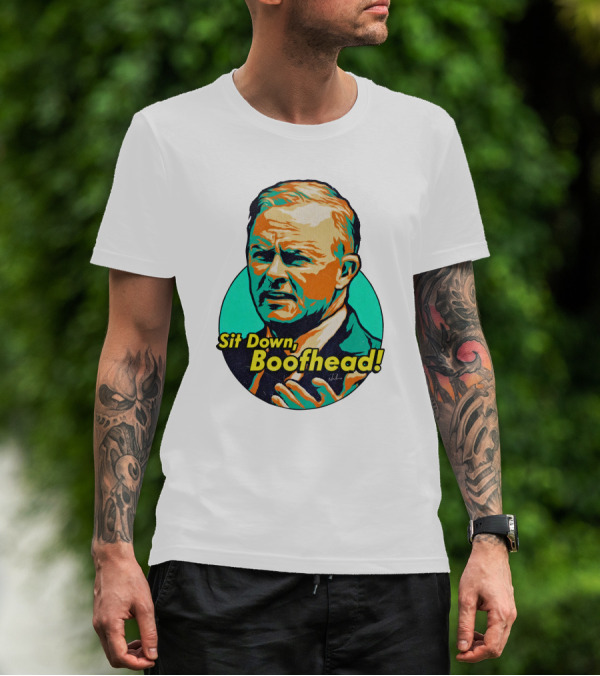 Sit Down Boofhead Scott Morrison Pop T-Shirt