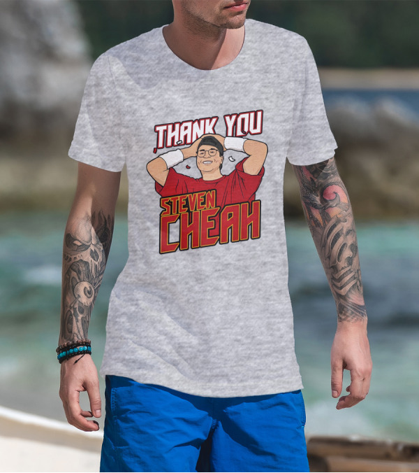 Thank You Steven Cheah T-Shirt