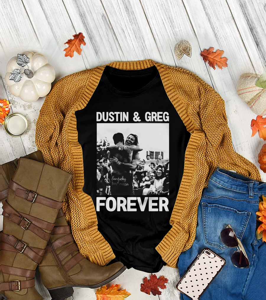 Dustin and Greg Forever Kentucky Gentleman Pro Wrestling Tees Trentylocks T-Shirt