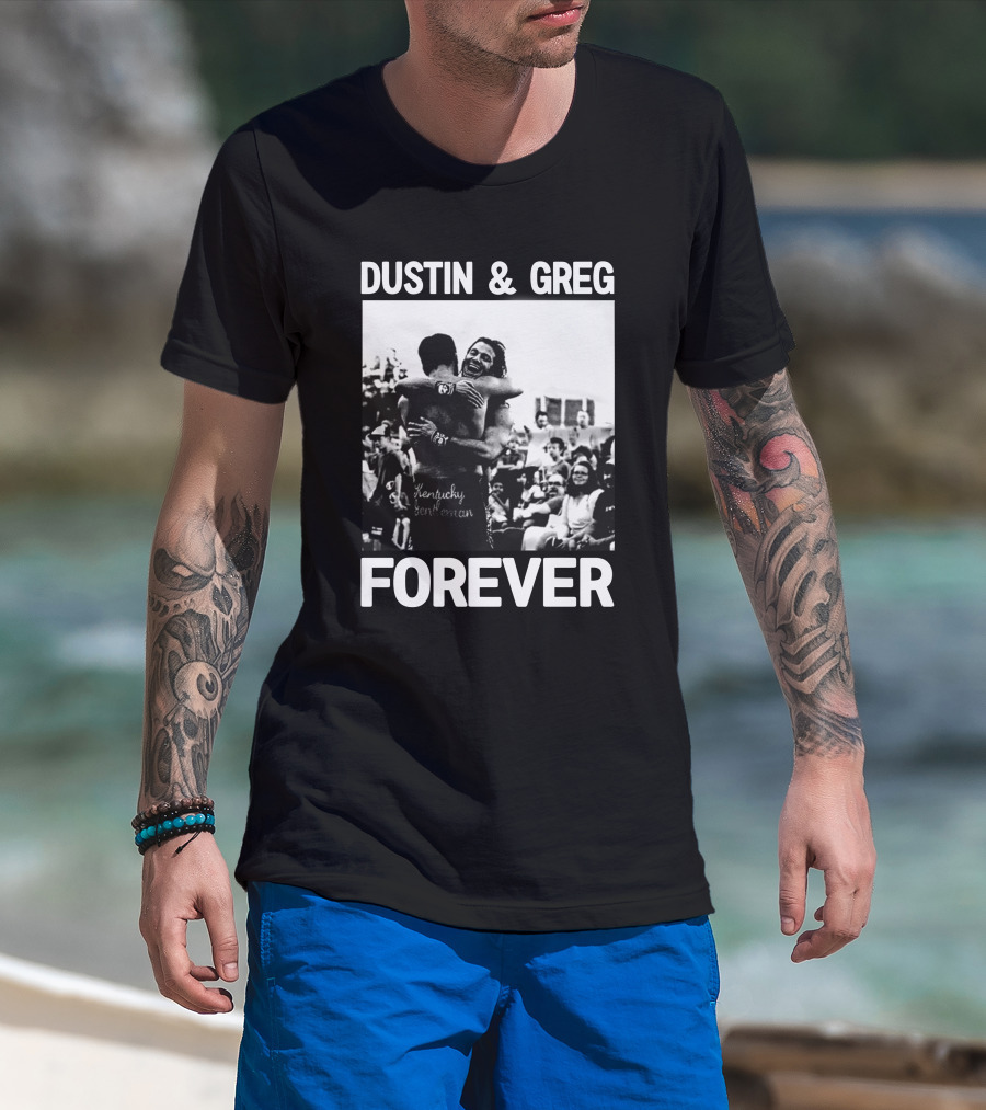 Dustin And Greg Forever Kentucky Gentleman Pro Wrestling Tees Trentylocks T-Shirt