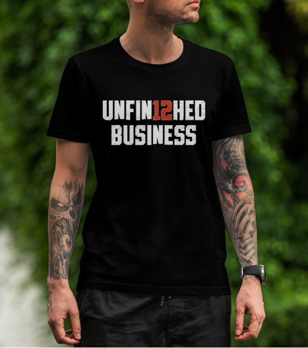 Tampa Bay Football For The Bay Clothing Co Unfin12hed Business T-Shirt