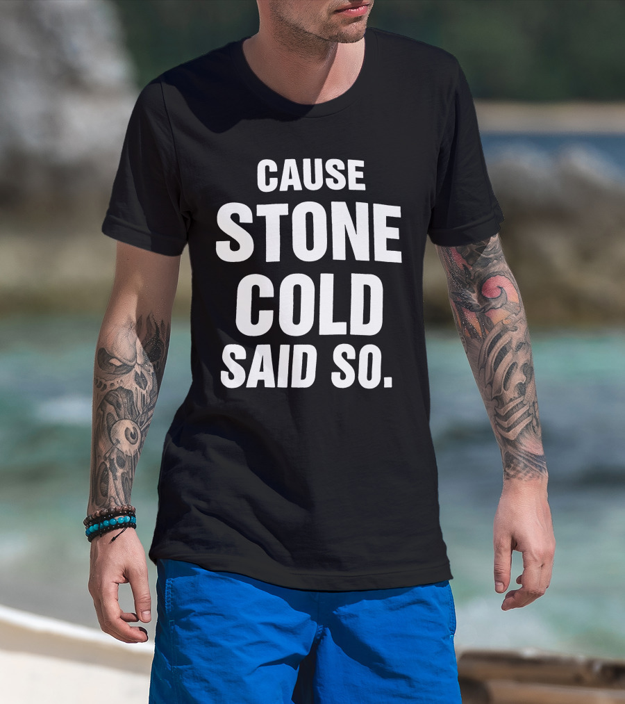 1998 RARE Cause Stone Cold Said So T-Shirt