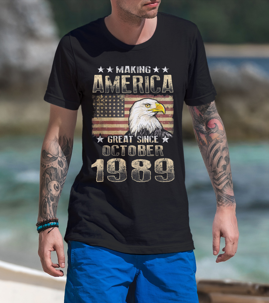 Making America Great Since October 1989 Eagle Flag Stars T-Shirt