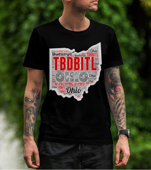 TBDBITL Ohio Buckeye Marching Band Pride T-Shirt