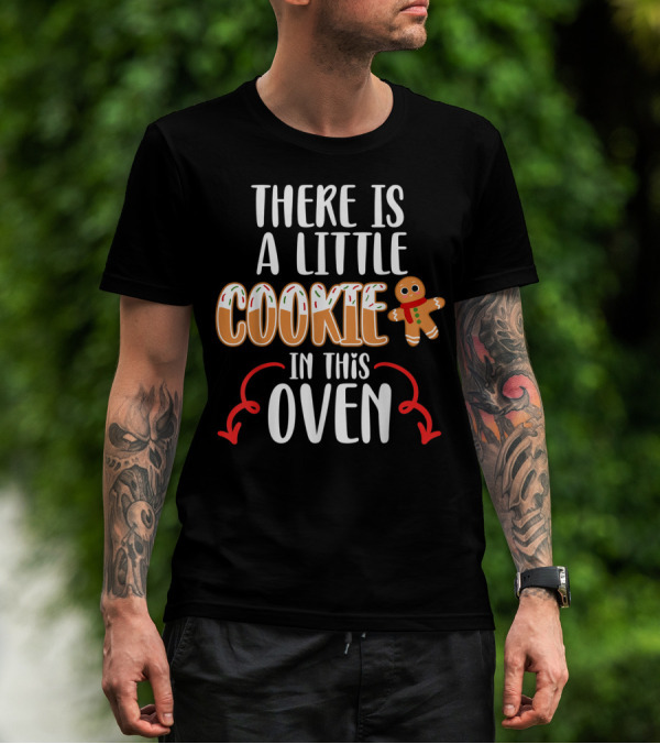 There Is A Little Cookie In This Oven Matching Couple Christmas Pregnancy Announcement T-Shirt