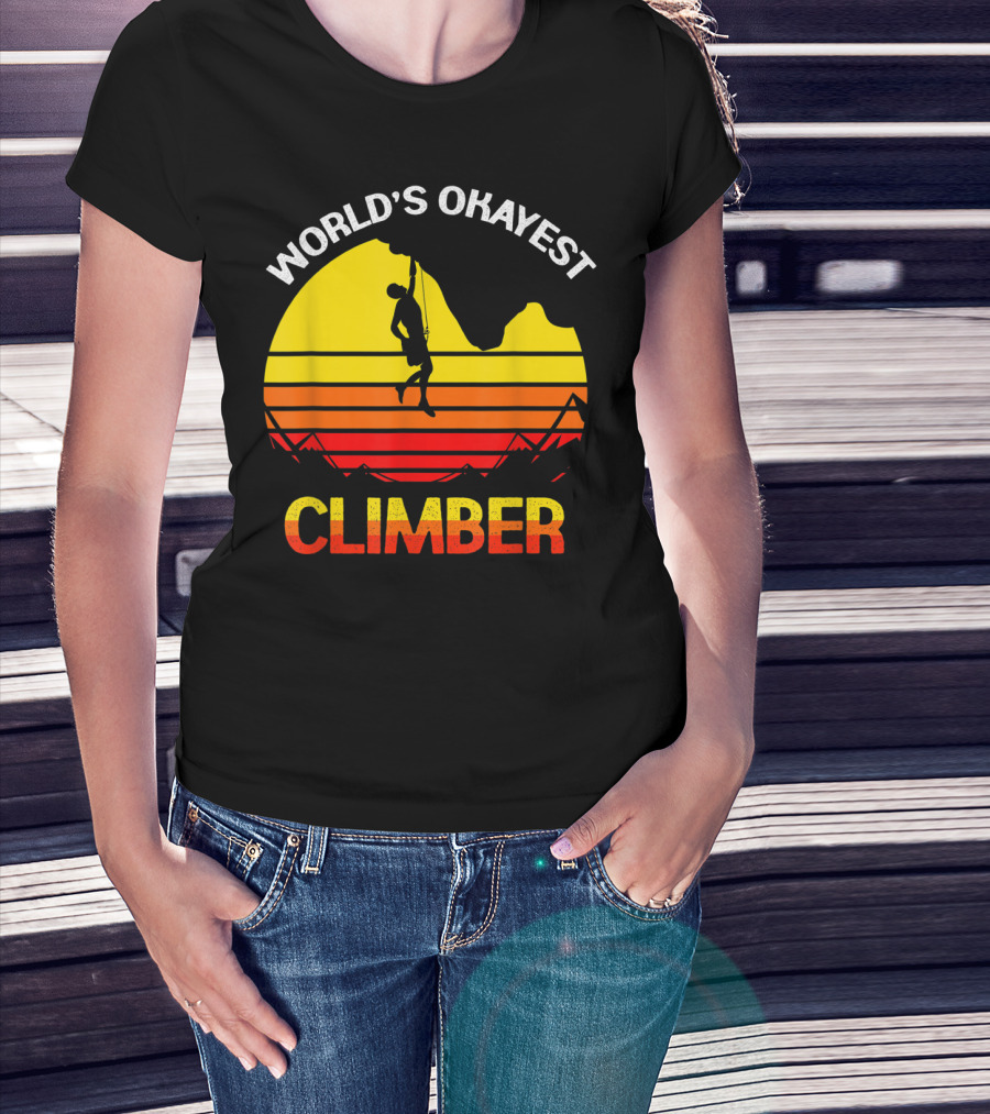 World's Okayest Climber Rock Climbing Sunset T-Shirt
