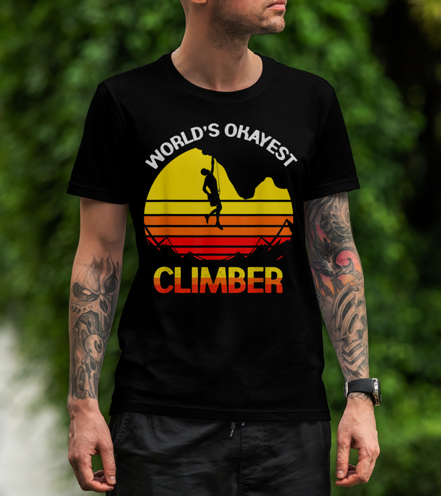 World's Okayest Climber Rock Climbing Sunset T-Shirt