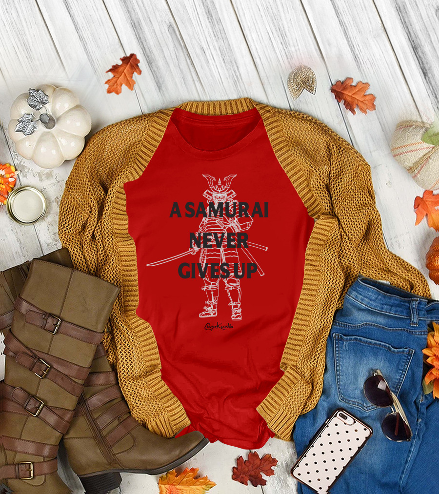 Coryxkenshin A Samurai Never Gives Up Red T-Shirt
