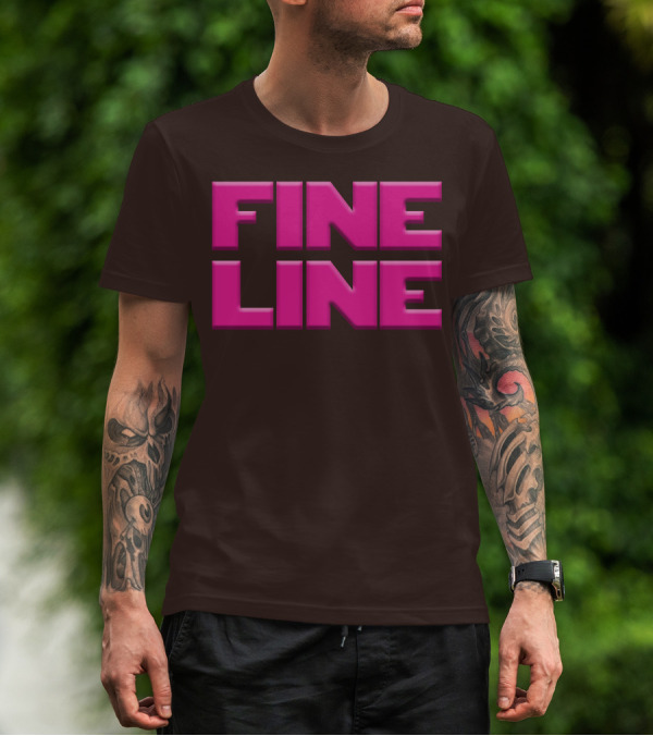 FINE LINE Pink Text On Brown Background T-Shirt