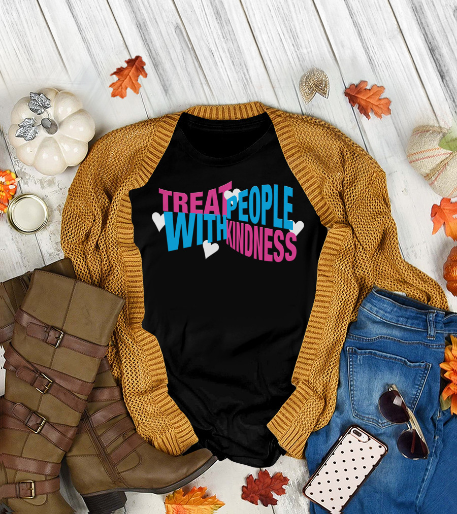 Treat People With Kindness Hearts Bold Letters T-Shirt