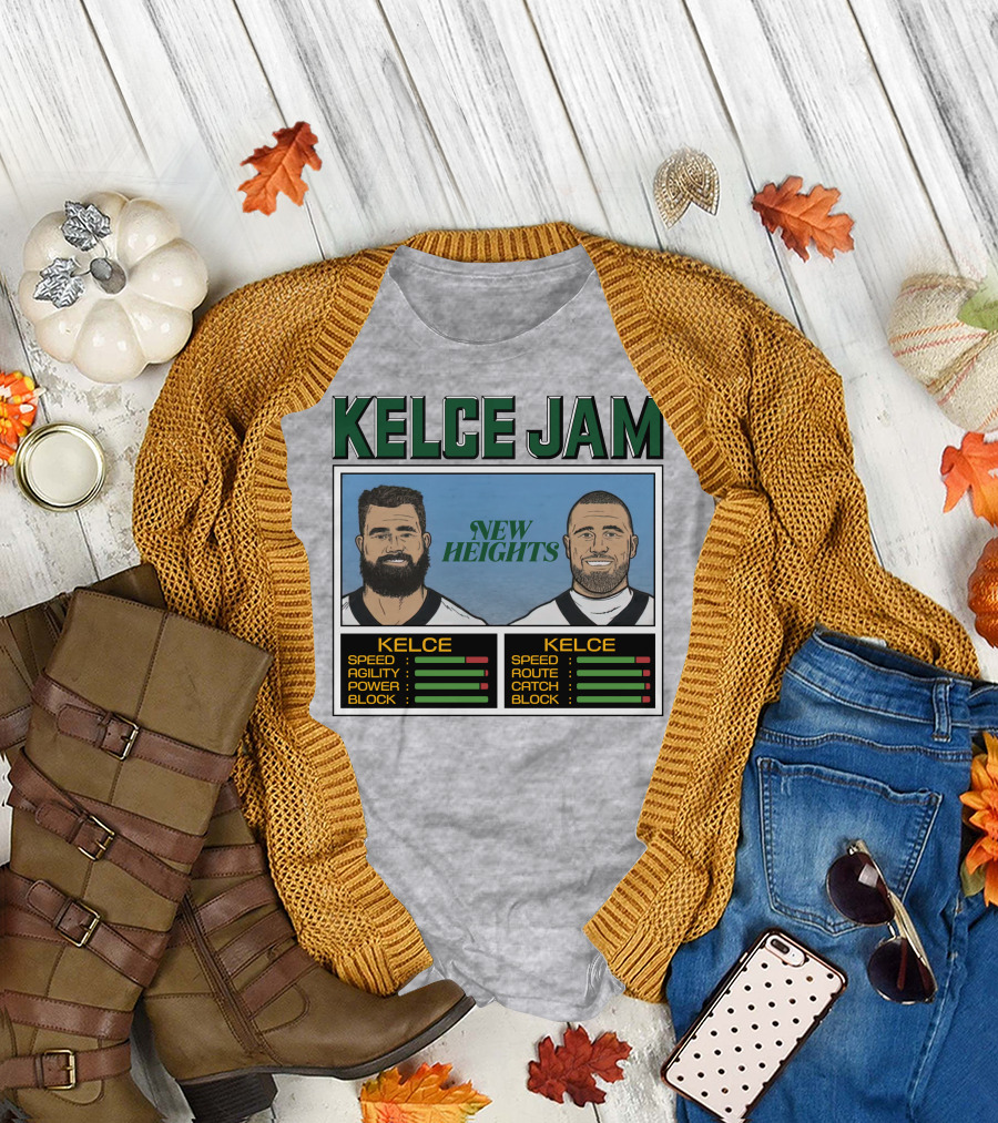 Kelce Jam New Heights Jason Travis Speed Agility Power Route Catch Block T-Shirt