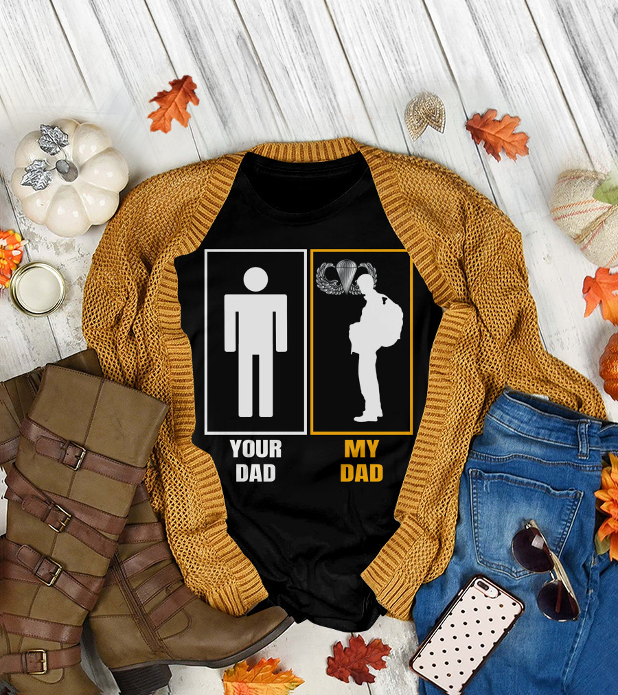 Your Dad My Dad Paratrooper Silhouette T-Shirt